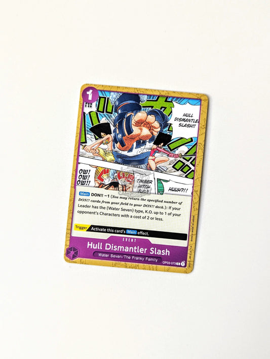 One Piece Op03 Pillars Of Strength Hull Dismantler Slash Op03-073 C Card [Eng 🏴󠁧󠁢󠁥󠁮󠁧󠁿] Trading Card